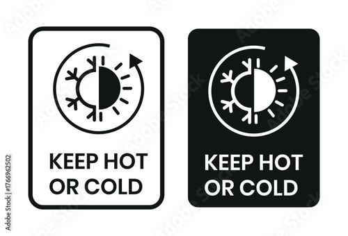 Keep Hot or cold icon set on white background. Snowflake and fire icons. Keep Hot or cold logo, label, badge, sticker, symbol, stamp, banner, circle, black, line, flat vector, isolated illustration.