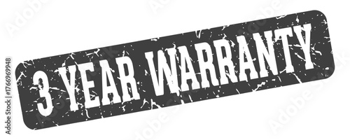 3 year warranty rectangular sign. 3 year warranty stamp