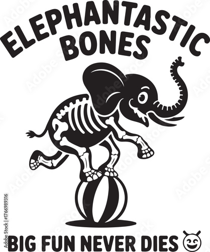Black elephant balancing on striped ball with text bones