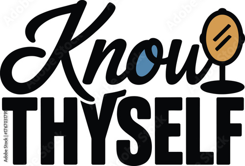 Know Thyself Bold Text Design with Hand Mirror Icon