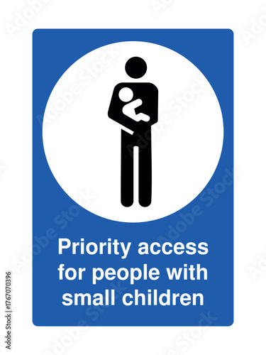 Blue priority access sign with explanation with caregiver and child icon for public facilities and family-friendly signage