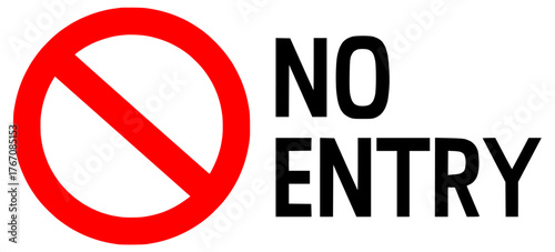 ‎No Entry Sign A Clear Prohibition with Circle and Diagonal Line