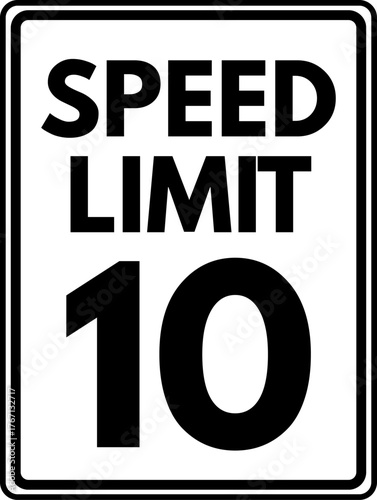 Speed Limit 10 Traffic Sign, Speed Limit 10 Sign Vector