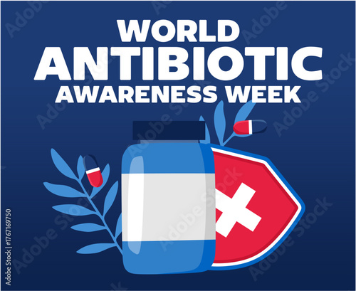 World Antibiotic Awareness Week for better antibiotics