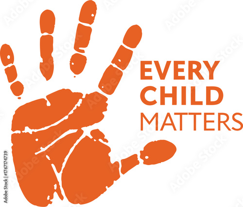 Every Child Matters Graphic with Bold Orange Handprint and Advocacy Message.eps