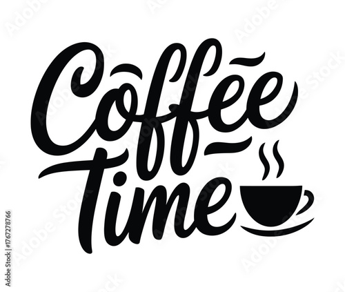 “Coffee Time Typography Quote Design”