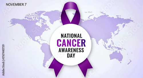 Purple Ribbon Around Circular Badge with World Map and “NATIONAL CANCER AWARENESS DAY” Text Highlighting November 7
