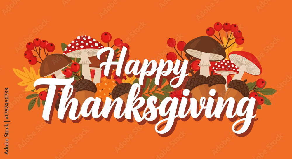 Fototapeta premium Warm Autumnal Greeting: A Thanksgiving Card with Mushrooms and Berry Adornments