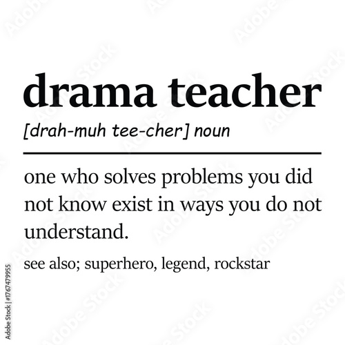drama teacher