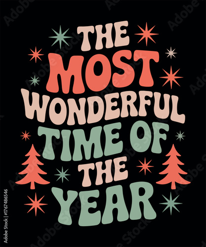 The most wonderful time of the year