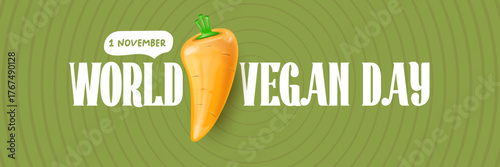 World Vegan day 1 November banner design template with carrot. Vegan day green geometric banner with text and vegetable. Go Vegan. Green abstract geometric background.