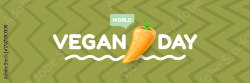 World Vegan day 1 November banner design template with carrot. Vegan day green geometric banner with text and vegetable. Go Vegan. Green abstract geometric background.