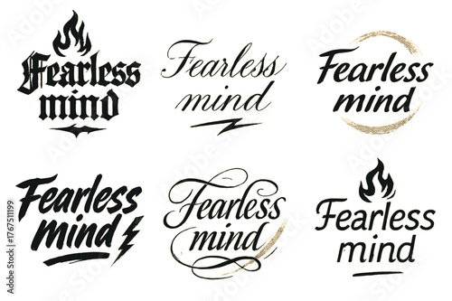 Fearless Calligraphy Styles. Fearless mind. Create a calligraphy lettering illustration of the phrase:
