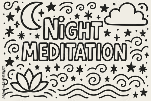 Night Meditation Doodle. In the middle, the word ?Night meditation? written in doodle hand-drawn style.