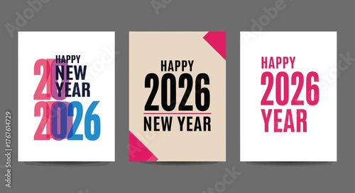 Three new year 2026 posters with different color schemes and designs wishing a happy new year to everyone
