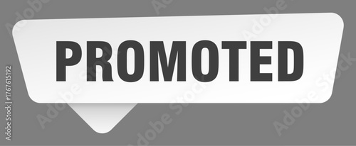 promoted sign. promoted white sticker isolated on gray background