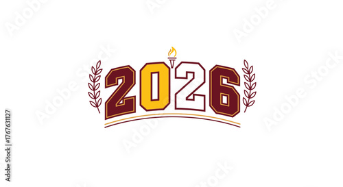Stylized 2026 Graphic with Torch and Laurel Wreath.