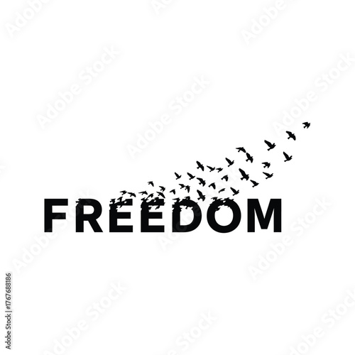 Birds flying out of the word freedom symbolizing liberation and breaking free from constraints