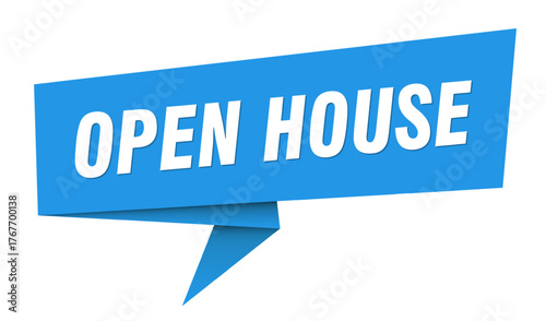 open house banner. open house speech bubble, label, sticker, sign template