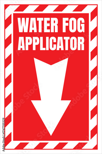 11 Water fog applicator Sign ...