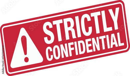 PrinRed Strictly Confidential Warning Sign with Exclamation Mark - Vector Data Security Stamp, Secret Information Badge, Restricted Access Label
