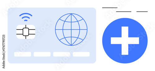 Payment card with chip and global globe icon, wireless signal, and blue circular add icon. Ideal for finance, global transactions, technology, security, mobile payments, digital wallets simple flat