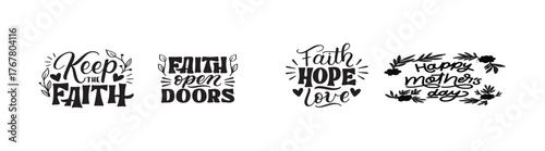 Lettering Quote with Faith in Ribbon on Transparent Backgrounds, Art. Faith is essential modern design File, vector illustration.