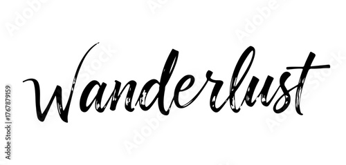 Handwritten inscription “Wanderlust” in black ink