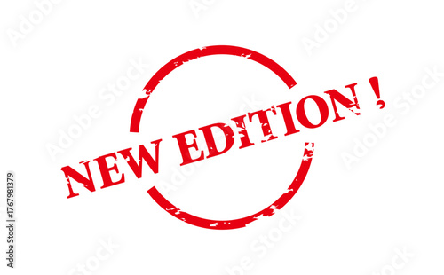 NEW EDITION ! - NEW EDITION ! text written on Red Rubber Stamp 
