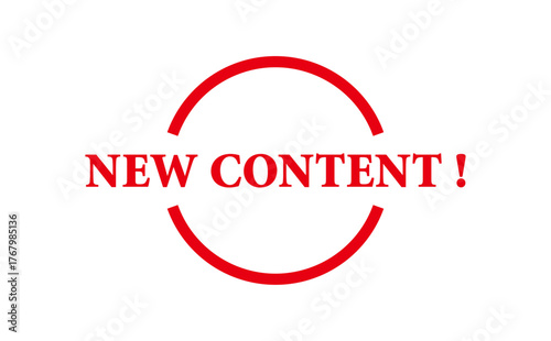 NEW CONTENT ! - NEW CONTENT ! text written on Red Rubber Stamp 
