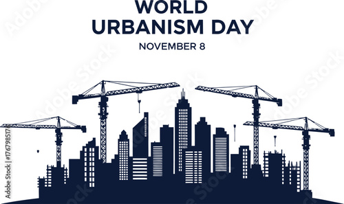 Vector art of world urbanism day banner with city silhouette