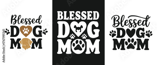 Blessed dog mom typography design with heart and paw print graphic illustration for pet lovers and mother appreciation t-shirt print