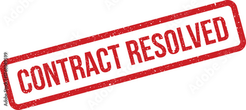 A rectangular red grunge rubber stamp illustration displaying the important text Contract Resolved for legal closure