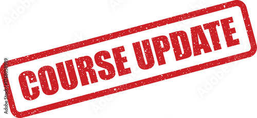 Grungy red rubber stamp with the text COURSE UPDATE signifying educational content revision or announcement