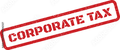 Rectangular stamp with distressed texture showing corporate tax text for financial documentation