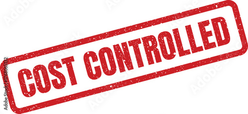 Red rectangular rubber stamp texture indicating successfully managed expenses with the text COST CONTROLLED