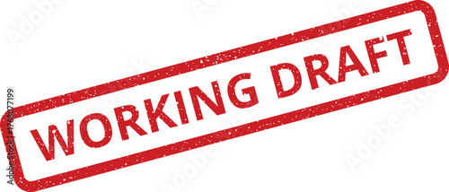 Distressed red stamp impression displaying WORKING DRAFT text, indicating a preliminary document or project version