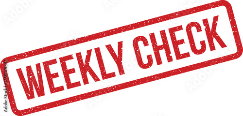 Distressed rubber stamp graphic featuring the phrase WEEKLY CHECK with a gritty appearance for verification tasks