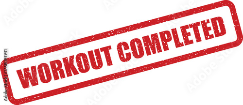 Illustration of a grunge style stamp indicating a personal fitness workout session has been completed