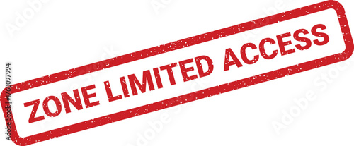 Red grunge stamp with limited access text for specific zone or restricted area indication