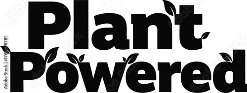 Vector art of plant powered text with leaves