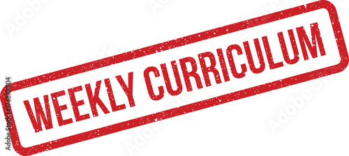 Red textured stamp with the words WEEKLY CURRICULUM embossed, signifying educational plans and study schedules