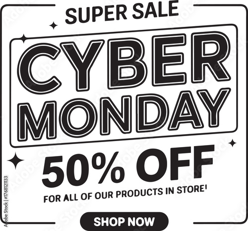 Cyber Monday Sale Poster 50% Off Promotional Banner Design
