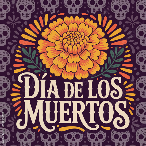 Día de los Muertos Marigold Flower Illustration with Text