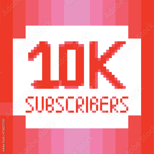 10K Subscribers Celebration Pixel Art Gaming Achievement Badge