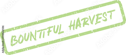A delightful light green bountiful harvest rubber stamp with a distressed appearance