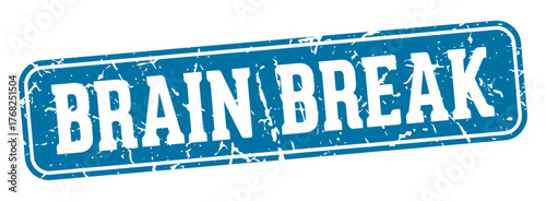 brain break rectangular sign. brain break stamp