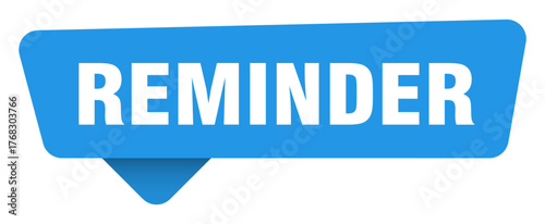 reminder sticker. reminder blue sign isolated on transpatent background
