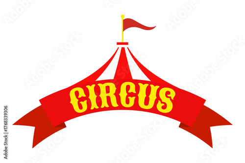 A circus tent with a bright red silk ribbon with the name. A poster with a red circus sign, with a tent, a frame for a carnival circus. A sign, a circus banner. 