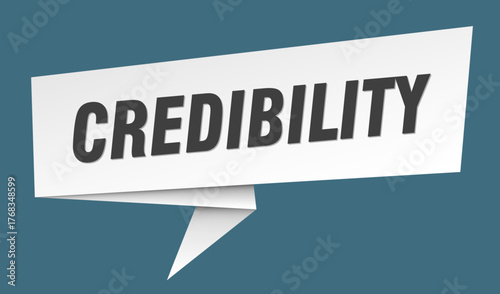credibility banner. credibility speech bubble, label, sticker, sign template